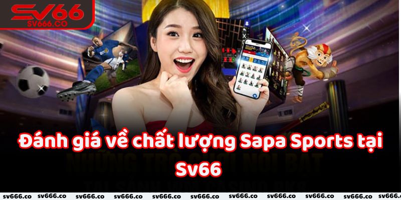 Kèo cược thể thao Sapa Sports Sv66